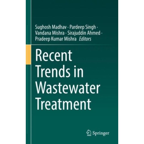 Recent Trends in Wastewater Treatment
