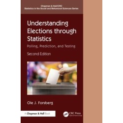 Understanding Elections through Statistics: Polling, Prediction, and Testing