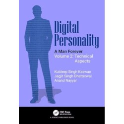 Digital Personality: A Man Forever Volume 2: Technical Aspects