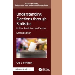 Understanding Elections through Statistics: Polling, Prediction, and Testing