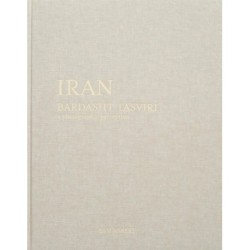 Iran, Bardasht Tasviri: A Photograhic Perception