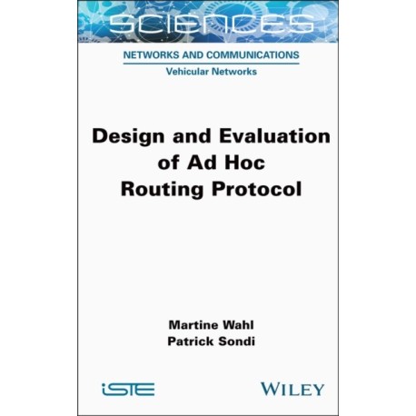 Design and Evaluation of Ad Hoc Routing Protocol