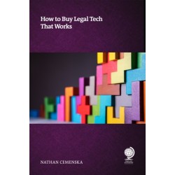 How to Buy Legal Technology That Works