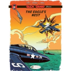 Buck Danny Classics Vol. 8: The Eagle's Nest