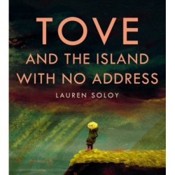 Tove and the Island with No Address