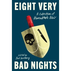 Eight Very Bad Nights: A Collection of Hanukkah Noir