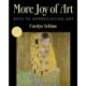 More Joy of Art: Keys to Appreciating Art