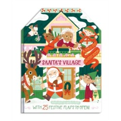 Santa's Village: A Fold-Out Advent Book