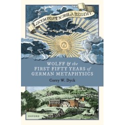 Wolff and the First Fifty Years of German Metaphysics