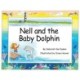 Nell and the Baby Dolphin