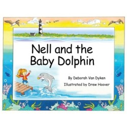 Nell and the Baby Dolphin