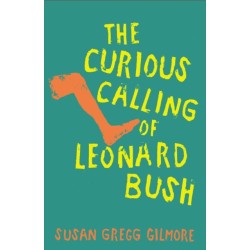 The Curious Calling of Leonard Bush