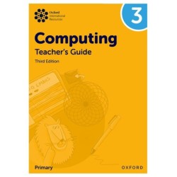 Oxford International Primary Computing: Teacher's Guide 3