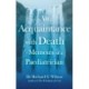 An Acquaintance with Death - Memoirs of a Paediatrician: The Effect of Bereavement on Children and Families