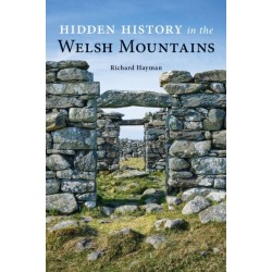 Hidden History in the Welsh Mountains