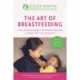 The Art of Breastfeeding: Completely revised and updated 9th edition