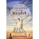 In the Forests of the Night