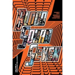 Blood Squad Seven Vol. 1: Perilous Relaunch