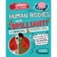 Surprised by Science: Human Bodies are Brilliant!