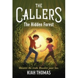 The Callers: The Hidden Forest: Book 2