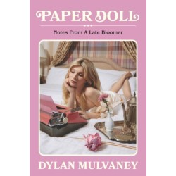 Paper Doll: Notes From A Late Bloomer