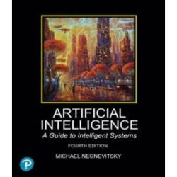 Artificial Intelligence: A Guide to Intelligent Systems