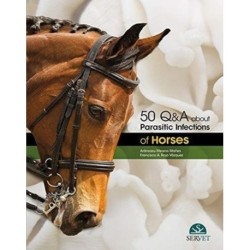 50 Q&A about Parasitic Infections of Horses