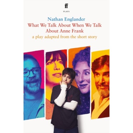 What We Talk About When We Talk About Anne Frank