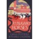 Runaway Horses