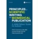 Principles of Scientific Writing and Biomedical Publication: A JAMA Editors Guide for Authors