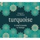 Turquoise: A Chef's Travels in Turkiye