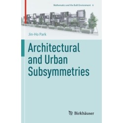 Architectural and Urban Subsymmetries