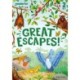 Readerful Rise: Oxford Reading Level 5: Great Escapes!