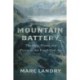 Mountain Battery: The Alps, Water, and Power in the Fossil Fuel Age