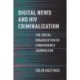 Digital News and HIV Criminalization: The Social Organization of Convergence Journalism