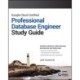 Google Cloud Certified Professional Cloud Database Engineer Study Guide