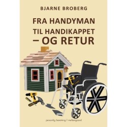 Fra handyman til handikappet – og retur