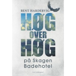 Høg over høg på Skagen Badehotel