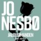 Jalousimanden: En Jo Nesbø novelle