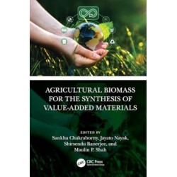 Agricultural Biomass for the Synthesis of Value-Added Materials