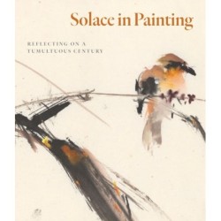 Solace in Painting: Reflecting on a Tumultuous Century