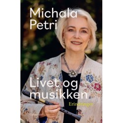 Livet og musikken: Erindringer