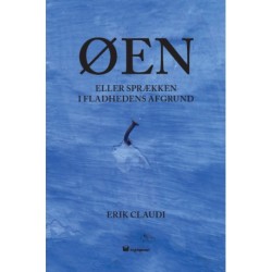 Øen: eller fladhedens afgrund