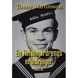 EN HELSINGØRDRENGS ERINDRINGER - 1960-80