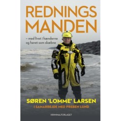 Redningsmanden: med livet i hænderne og havet som skæbne