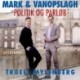 Mark & Vanopslagh: Politik og parløb
