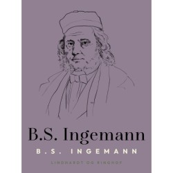 B.S. Ingemann: Fortalt for ungdommen