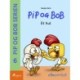 Pip og Bob 6 - Et hul: Et hul