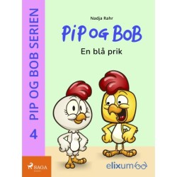 Pip og Bob 4 - En blå prik: En blå prik