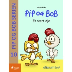 Pip og Bob 10 - Et sært øje